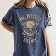 Introvert Relaxation Me Myself And Silence Skull Mechanic Women's Comfort Colors T-Shirt Moss Introvert Relaxation Me Myself And Silence Skull Mechanic Women's Comfort Colors T-Shirt Moss