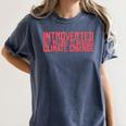 Introverted But Willing To Discuss Climate Change Women's Comfort Colors T-Shirt Moss