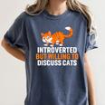 Introverts Cat Lover Introvert Antisocial Cats Anti Social Women's Comfort Colors T-Shirt Moss