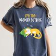 It's Too Peopley Outside Introvert And Cat Lover Women's Comfort Colors T-Shirt Moss