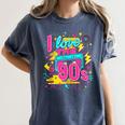 I Love The 90'S 90s Nostalgia Women's Comfort Colors T-Shirt Moss