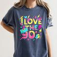 I Love The 90'S 90s Retro Nostalgia Women's Comfort Colors T-Shirt Moss