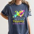 In Loving Memory Of Those WHO ARE Forever In Our Hearts Women's Comfort Colors T-Shirt Moss In Loving Memory Of Those WHO ARE Forever In Our Hearts Women's Comfort Colors T-Shirt Moss