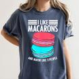 Macaroons Dessert Antisocial Introvert Pastries Food Lover Women's Comfort Colors T-Shirt Moss