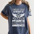 In Memory Of My Aunt Glioblastoma Gray Ribbon Brain Cancer Women's Comfort Colors T-Shirt Moss In Memory Of My Aunt Glioblastoma Gray Ribbon Brain Cancer Women's Comfort Colors T-Shirt Moss