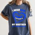 In My Memory Of My Brother ALS AWARENESS Women's Comfort Colors T-Shirt Moss In My Memory Of My Brother ALS AWARENESS Women's Comfort Colors T-Shirt Moss