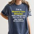 Memory Care Director Job Career Profession Women's Comfort Colors T-Shirt Moss Memory Care Director Job Career Profession Women's Comfort Colors T-Shirt Moss