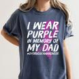 Memory Of Dad Wear Purple Overdose Awareness Women's Comfort Colors T-Shirt Moss Memory Of Dad Wear Purple Overdose Awareness Women's Comfort Colors T-Shirt Moss