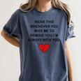 Memory Endearment Love Quote Women's Comfort Colors T-Shirt Moss