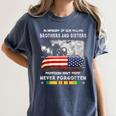 In Memory Of Our Fallen Brothers Sisters Freedom Isn't Free Women's Comfort Colors T-Shirt Moss