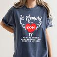 In Memory Of Son Ty Customized Personalized Memorial Women's Comfort Colors T-Shirt Moss