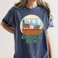 Office Zen Introvert Office Staff Secretary Employee Admin Women's Comfort Colors T-Shirt Moss Office Zen Introvert Office Staff Secretary Employee Admin Women's Comfort Colors T-Shirt Moss