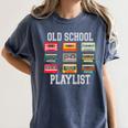 Old School Playlist Nostalgia Vibes Cassette Women's Comfort Colors T-Shirt Moss