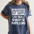 Papillon Dog Owner Introverted Spaniel Breed Fur Parent Women's Comfort Colors T-Shirt Moss