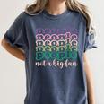People Not a Big Fan Sarcastic Introvert Humor Women's Comfort Colors T-Shirt Moss People Not a Big Fan Sarcastic Introvert Humor Women's Comfort Colors T-Shirt Moss