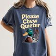 Please Chew Quieter Introvert Duck Lover Women's Comfort Colors T-Shirt Moss Please Chew Quieter Introvert Duck Lover Women's Comfort Colors T-Shirt Moss