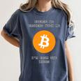 Please Be Patient With Me I'm From The 1900s Bitcoin Premium Women's Comfort Colors T-Shirt Moss