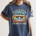 Please Be Patient With Me I'm From The 1900s Cassette Tape Women's Comfort Colors T-Shirt Moss Please Be Patient With Me I'm From The 1900s Cassette Tape Women's Comfort Colors T-Shirt Moss