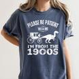 Please Be Patient With Me I'm From The 1900s Dinosaur Women's Comfort Colors T-Shirt Moss Please Be Patient With Me I'm From The 1900s Dinosaur Women's Comfort Colors T-Shirt Moss