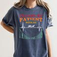 Please Be Patient With Me I'm From The 1900s Heart Beat Women's Comfort Colors T-Shirt Moss