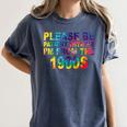 Please Be Be Patient With Me I'm From The 1900s Hippie Women's Comfort Colors T-Shirt Moss Please Be Be Patient With Me I'm From The 1900s Hippie Women's Comfort Colors T-Shirt Moss