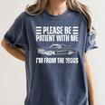 Please Be Patient With Me I'm From The 1900s Humorous Saying Women's Comfort Colors T-Shirt Moss