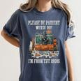 Please Be Patient With Me I'm From The 1900s Photographer Premium Women's Comfort Colors T-Shirt Moss Please Be Patient With Me I'm From The 1900s Photographer Premium Women's Comfort Colors T-Shirt Moss