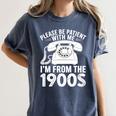 Please Be Patient With Me I'm From The 1900s Premium Tri-Blend Women's Comfort Colors T-Shirt Moss