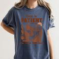 Please Be Patient With Me I'm From The 1900s Quote Women's Comfort Colors T-Shirt Moss