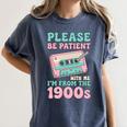 Please Be Patient With Me I'm From The 1900s Retro Cassette Women's Comfort Colors T-Shirt Moss