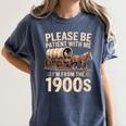 Please Be Patient With Me I'm From The 1900s Retro Humor Women's Comfort Colors T-Shirt Moss