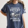 Please Be Patient I'm From The 1900s Western Wagon Women's Comfort Colors T-Shirt Moss