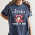 Please Be Patient With Me I'm From The 1900s Women Girl Premium Women's Comfort Colors T-Shirt Moss Please Be Patient With Me I'm From The 1900s Women Girl Premium Women's Comfort Colors T-Shirt Moss