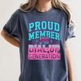Proud Member Of The Dial Up Club Tech Nostalgia Top Women's Comfort Colors T-Shirt Moss