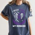 Purple In Memory Of Husband Alzheimers Awareness Back Print Women's Comfort Colors T-Shirt Moss