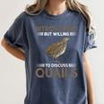 Quail Bird Lover Introvert Quail Women's Comfort Colors T-Shirt Moss Quail Bird Lover Introvert Quail Women's Comfort Colors T-Shirt Moss