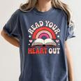 Read Your Heart Out Book Lovers Emotional Fall Vibes Women's Comfort Colors T-Shirt Moss Read Your Heart Out Book Lovers Emotional Fall Vibes Women's Comfort Colors T-Shirt Moss