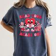 Read Your Heart Out Valentines Day Teachers Book Lovers Women's Comfort Colors T-Shirt Moss