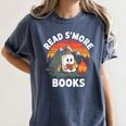 Read S'More Books Cute Campfire Reading Book Lovers Women's Comfort Colors T-Shirt Moss Read S'More Books Cute Campfire Reading Book Lovers Women's Comfort Colors T-Shirt Moss