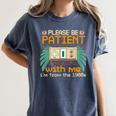 Retro Please Be Patient With Me I'm From The 1900s Old Gamer Women's Comfort Colors T-Shirt Moss