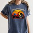 This Is How I Rolled Retro Toys Big Wheel Tricycle Nostalgia Women's Comfort Colors T-Shirt Moss This Is How I Rolled Retro Toys Big Wheel Tricycle Nostalgia Women's Comfort Colors T-Shirt Moss