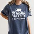 Sarcastic Anti Low Social Battery Social Introvert Women's Comfort Colors T-Shirt Moss Sarcastic Anti Low Social Battery Social Introvert Women's Comfort Colors T-Shirt Moss
