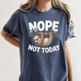 Sloth Shirts Cute Introvert Nope Not Today Sloth Women's Comfort Colors T-Shirt Moss Sloth Shirts Cute Introvert Nope Not Today Sloth Women's Comfort Colors T-Shirt Moss