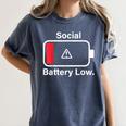 Social Battery Low Anti-Social Introvert Women's Comfort Colors T-Shirt Moss Social Battery Low Anti-Social Introvert Women's Comfort Colors T-Shirt Moss