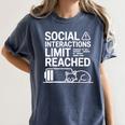 Social Interactions Limit Reached Introvert Tired Women's Comfort Colors T-Shirt Moss