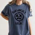 Socially Awkward Introvert Social Anxious Awkwardly Social Women's Comfort Colors T-Shirt Moss Socially Awkward Introvert Social Anxious Awkwardly Social Women's Comfort Colors T-Shirt Moss