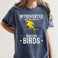 Sun Conure Introvert Parrot Bird Sun Conure Women's Comfort Colors T-Shirt Moss Sun Conure Introvert Parrot Bird Sun Conure Women's Comfort Colors T-Shirt Moss