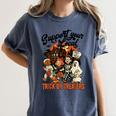 Support Your Local Trick Or Treaters Retro Spooky Nostalgia Women's Comfort Colors T-Shirt Moss Support Your Local Trick Or Treaters Retro Spooky Nostalgia Women's Comfort Colors T-Shirt Moss