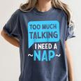 Too Much Talking I Need A Nap For Introverts Raglan Baseball Tee Women's Comfort Colors T-Shirt Moss