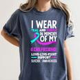 Teal & Purple In Memory Of My Girlfriend Suicide Prevention Women's Comfort Colors T-Shirt Moss Teal & Purple In Memory Of My Girlfriend Suicide Prevention Women's Comfort Colors T-Shirt Moss